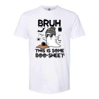 Funny Ghost Halloween Humor Bruh This Is Some Boo Sheet Meaningful Gift Softstyle CVC T-Shirt