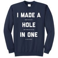 Funny Golf Hole In One Golf Gag Gifts Sweatshirt