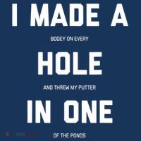 Funny Golf Hole In One Golf Gag Gifts Tall T-Shirt