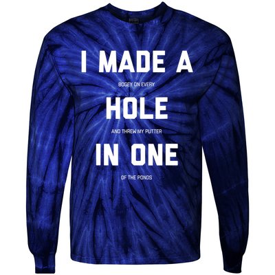 Funny Golf Hole In One Golf Gag Gifts Tie-Dye Long Sleeve Shirt