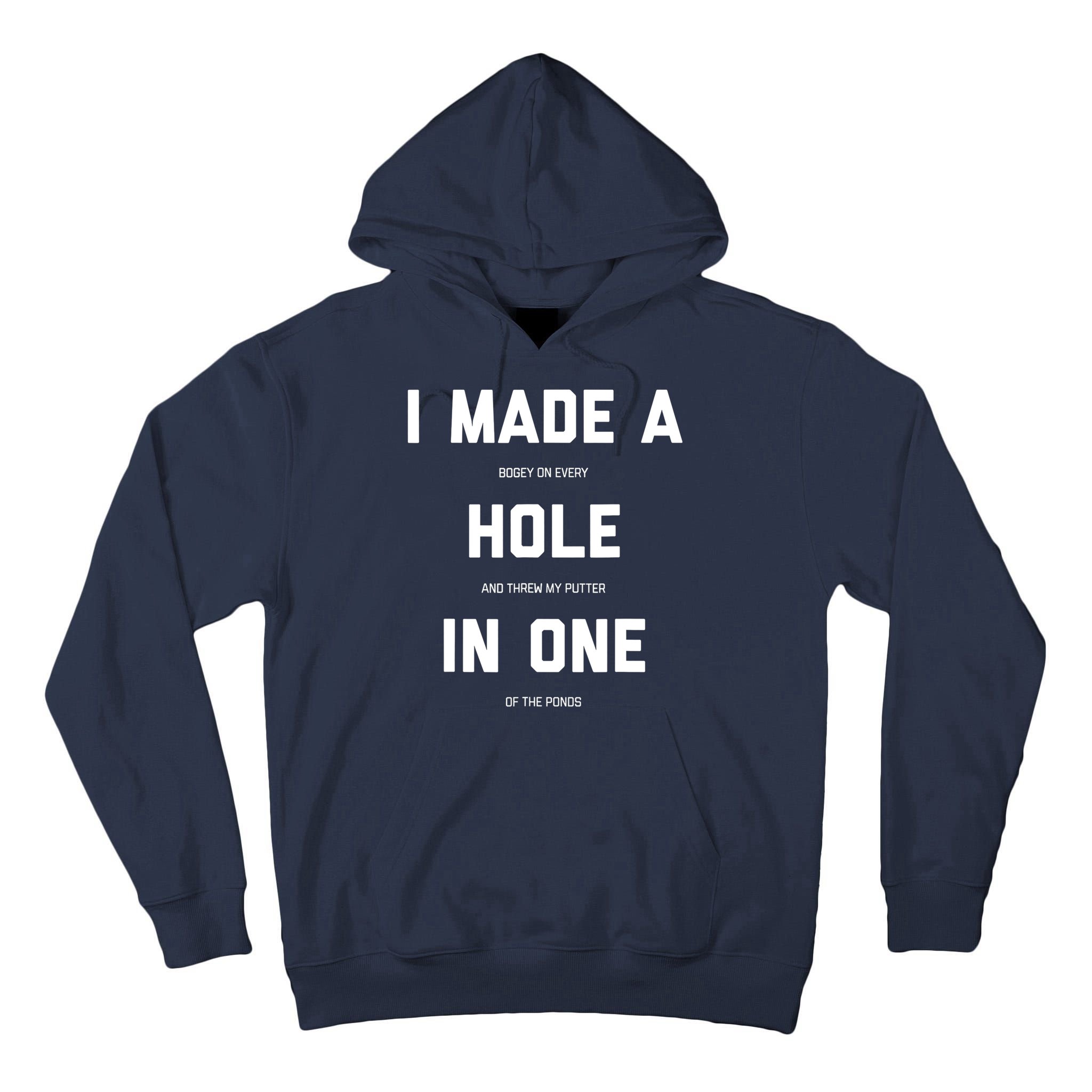 Funny Golf Hole In One Golf Gag Gifts Tall Hoodie