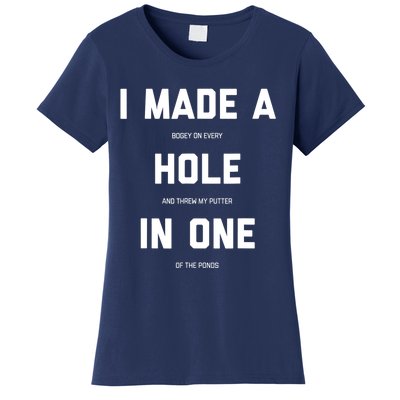 Funny Golf Hole In One Golf Gag Gifts Women's T-Shirt