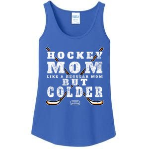 Funny Gift Hockey Mom Gift Like A Regular Mom But Colder Gift Meaningful Gift Ladies Essential Tank