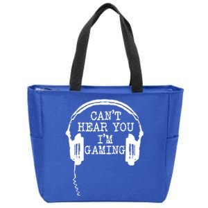 Funny Gamer Headset I Can't Hear You I'm Gaming Great Gift Zip Tote Bag