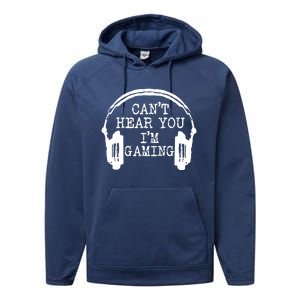 Funny Gamer Headset I Can't Hear You I'm Gaming Meaningful Gift Performance Fleece Hoodie