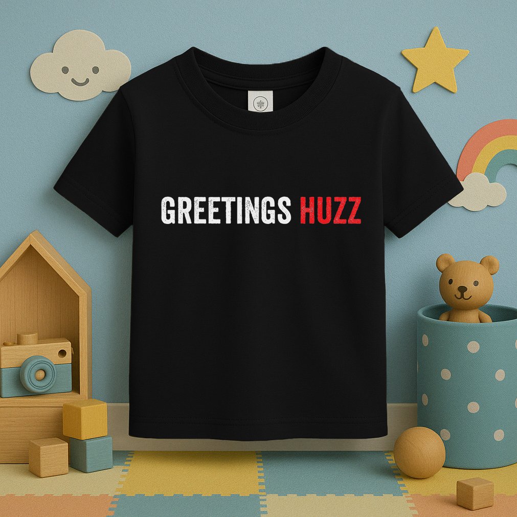 Funny Greetings Huzz Funny Gen Z Gen Alpha Slang Viral Meme Toddler T-Shirt