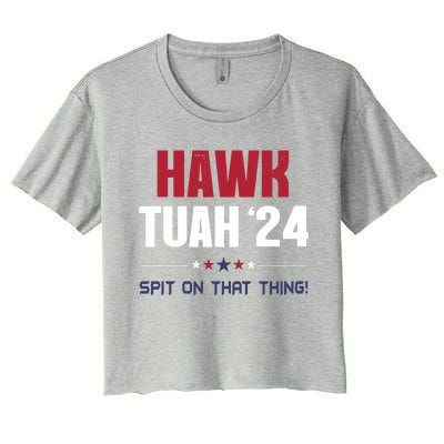 Funny Gift Hawk Tush 2024 Spit On That Thing Women's Crop Top Tee