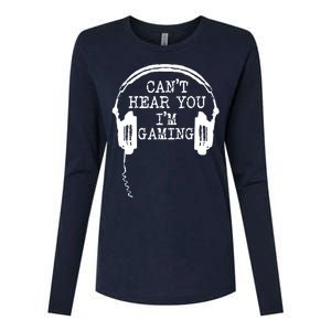 Funny Gamer Headset I Cant Hear You Im Gaming Womens Cotton Relaxed Long Sleeve T-Shirt