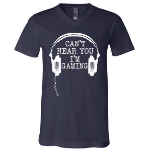 Funny Gamer Headset I Cant Hear You Im Gaming V-Neck T-Shirt