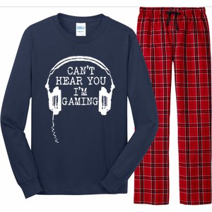 Funny Gamer Headset I Cant Hear You Im Gaming Long Sleeve Pajama Set