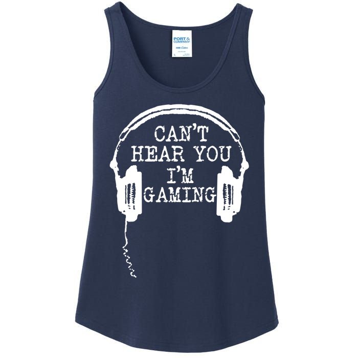 Funny Gamer Headset I Cant Hear You Im Gaming Ladies Essential Tank