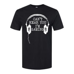 Funny Gamer Headset I Cant Hear You Im Gaming Softstyle CVC T-Shirt