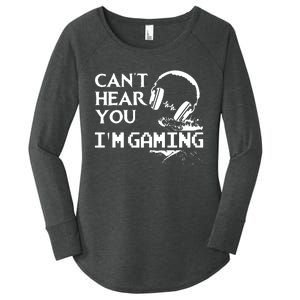 Funny Gamer Headset I Cant Hear You Im Gaming Women's Perfect Tri Tunic Long Sleeve Shirt