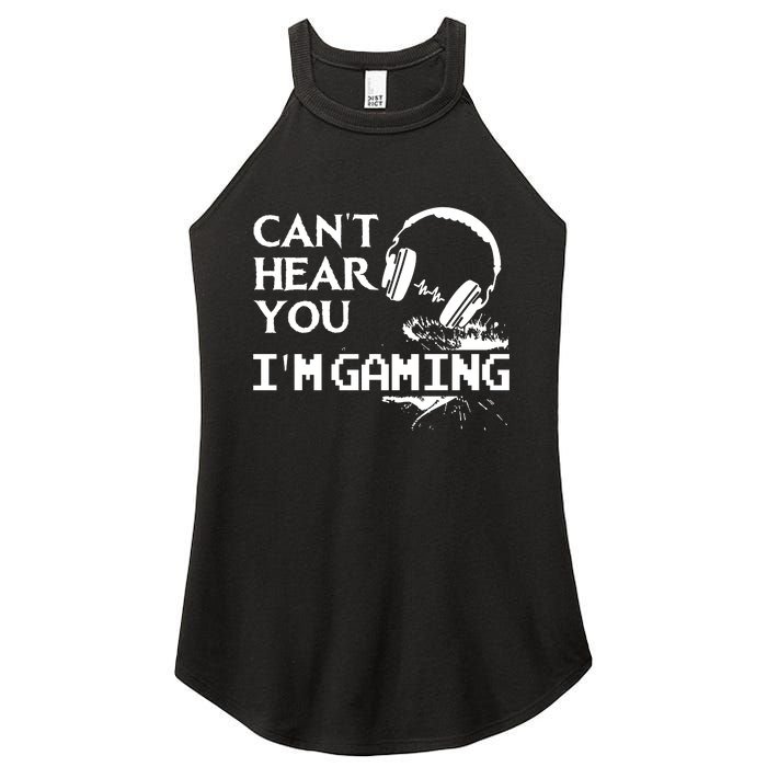 Funny Gamer Headset I Cant Hear You Im Gaming Women's Perfect Tri Rocker Tank