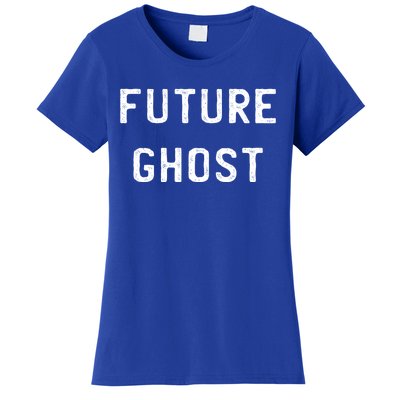 Future Ghost Humor Dark Dark Creepy Emo Punk Horror Gothic Gift Women's T-Shirt