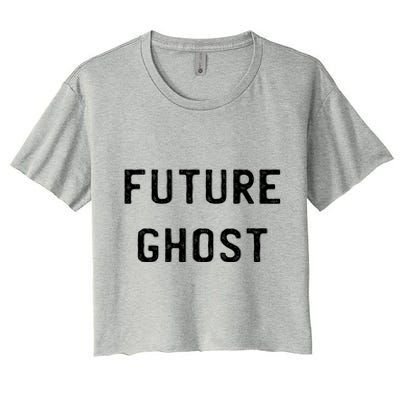 Future Ghost Humor Dark Dark Creepy Emo Punk Horror Gothic Gift Women's Crop Top Tee