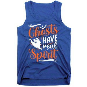 Funny Ghosts Have Real Spirit Halloween Costume Gift Tank Top