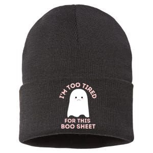 Funny Ghost Halloween Too Tired For This Boo Sheet Gift Sustainable Knit Beanie