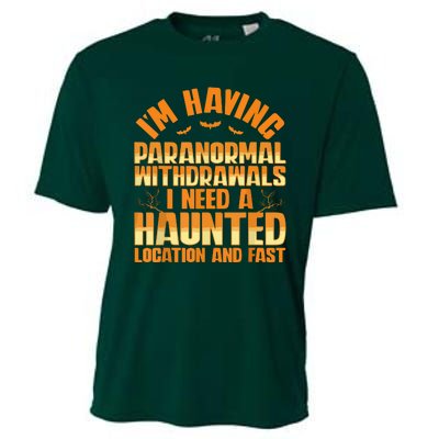 Funny Ghost Hunting Paranormal Quote Haunted Hunter Cooling Performance Crew T-Shirt