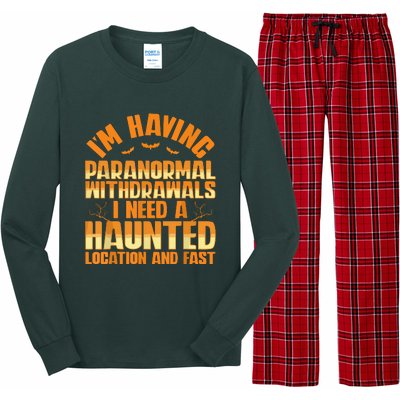 Funny Ghost Hunting Paranormal Quote Haunted Hunter Long Sleeve Pajama Set