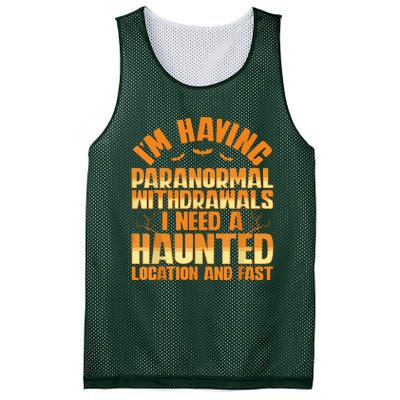 Funny Ghost Hunting Paranormal Quote Haunted Hunter Mesh Reversible Basketball Jersey Tank