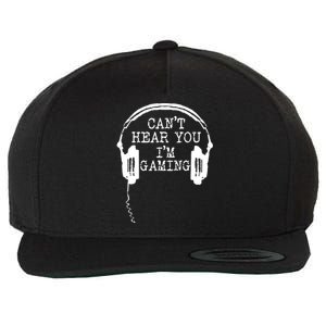 Funny Gamer Headset I Cant Hear You Im Gaming Wool Snapback Cap