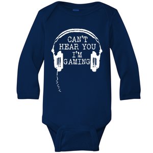 Funny Gamer Headset I Cant Hear You Im Gaming Baby Long Sleeve Bodysuit