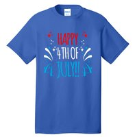 Firework Gift Happy Fourth Of July! Gift Tall T-Shirt