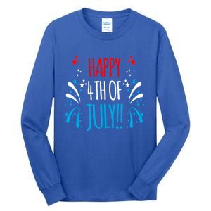 Firework Gift Happy Fourth Of July! Gift Tall Long Sleeve T-Shirt