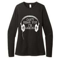 Funny Gamer Headset I Cant Hear You Im Gaming Womens CVC Long Sleeve Shirt