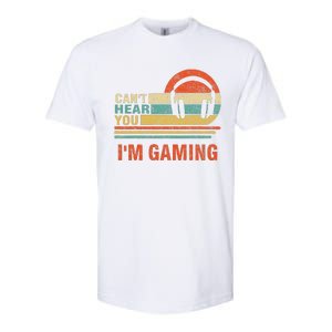 Funny Gamer Headset I CanT Hear You IM Gaming Gift Softstyle CVC T-Shirt