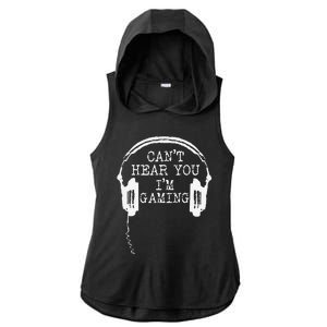 Funny Gamer Headset I CanT Hear You IM Gaming Ladies PosiCharge Tri-Blend Wicking Draft Hoodie Tank