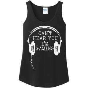 Funny Gamer Headset I CanT Hear You IM Gaming Ladies Essential Tank