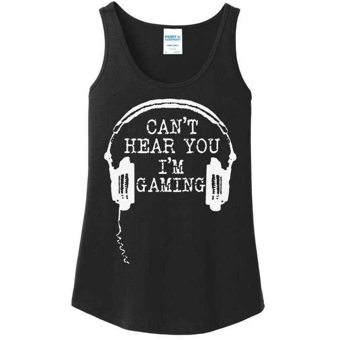 Funny Gamer Headset I CanT Hear You IM Gaming Ladies Essential Tank