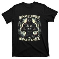 Funny Graphic Human By Chance Alpha By Choice Alpha Wolf T-Shirt