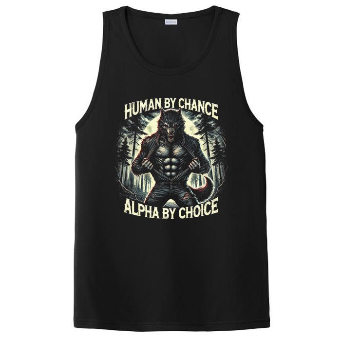 Funny Graphic Human By Chance Alpha By Choice Alpha Wolf PosiCharge Competitor Tank