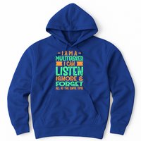 Fun Gift I Am A Multitasker I Can Listen And Forget Gift Hoodie