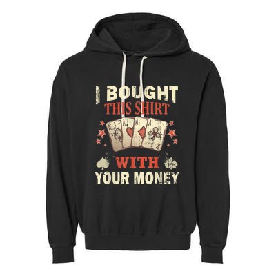 Funny Gambling I Poker Card Player Gaming Icon Tee Garment-Dyed Fleece Hoodie