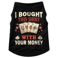 Funny Gambling I Poker Card Player Gaming Icon Tee Doggie Tank