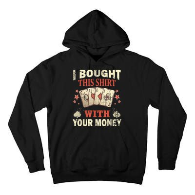 Funny Gambling I Poker Card Player Gaming Icon Tee Tall Hoodie