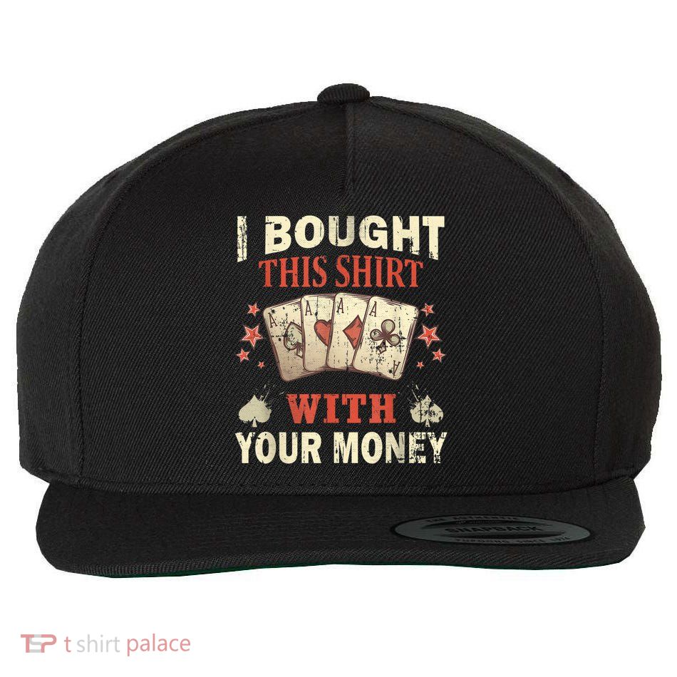 Funny Gambling I Poker Card Player Gaming Icon Tee Wool Snapback Cap