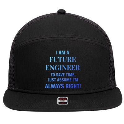 Funny Gift Idea Future Engineer Engineering Major Gift 7 Panel Mesh Trucker Snapback Hat