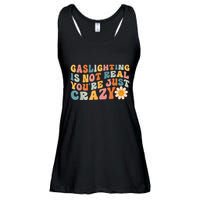 Funny Gaslighting Is Not Real You're Just Crazy Retro Groovy Ladies Essential Flowy Tank