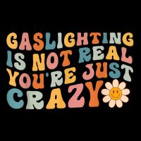 Funny Gaslighting Is Not Real You're Just Crazy Retro Groovy 16 in Basic Backpack