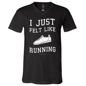 Forrest Gump I Just Felt Like Running Quote V-Neck T-Shirt