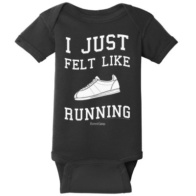 Forrest Gump I Just Felt Like Running Quote Baby Bodysuit