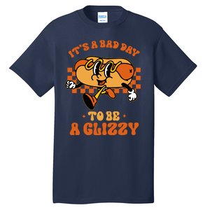 Funny Groovy ItS A Bad Day To Be A Glizzy Hot Dog Humor Tall T-Shirt