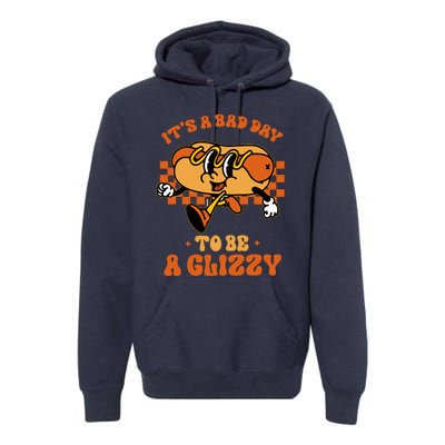 Funny Groovy ItS A Bad Day To Be A Glizzy Hot Dog Humor Premium Hoodie