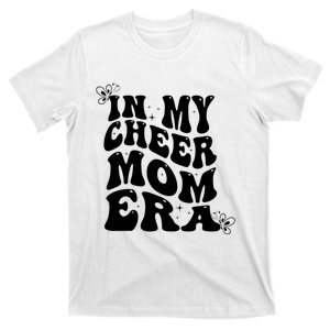 Funny Groovy In My Cheer Mom Era T-Shirt