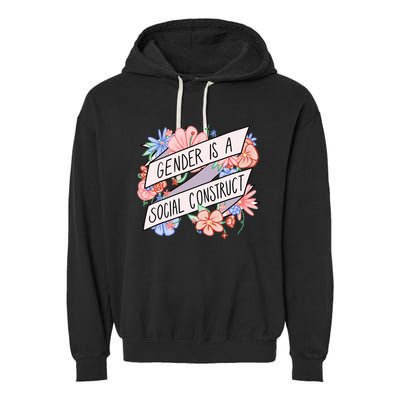 Floral Gender Is A Social Construct Garment-Dyed Fleece Hoodie